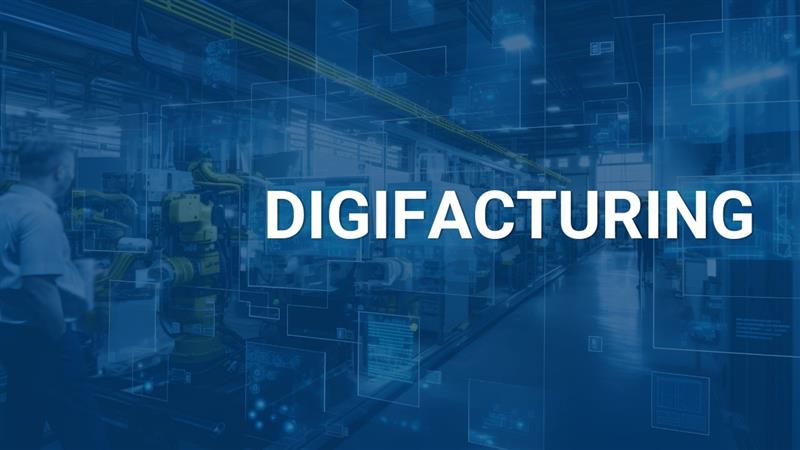 Digifacturing