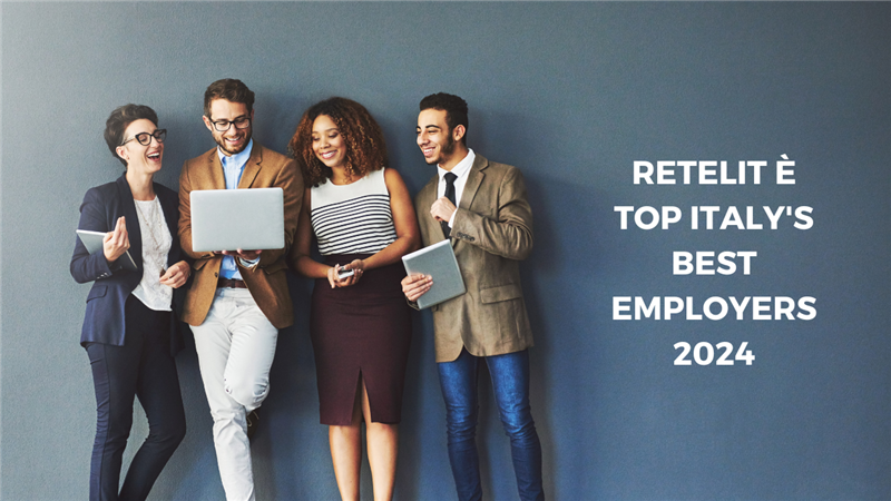 Retelit tra le Italy's Best Employers 2024
