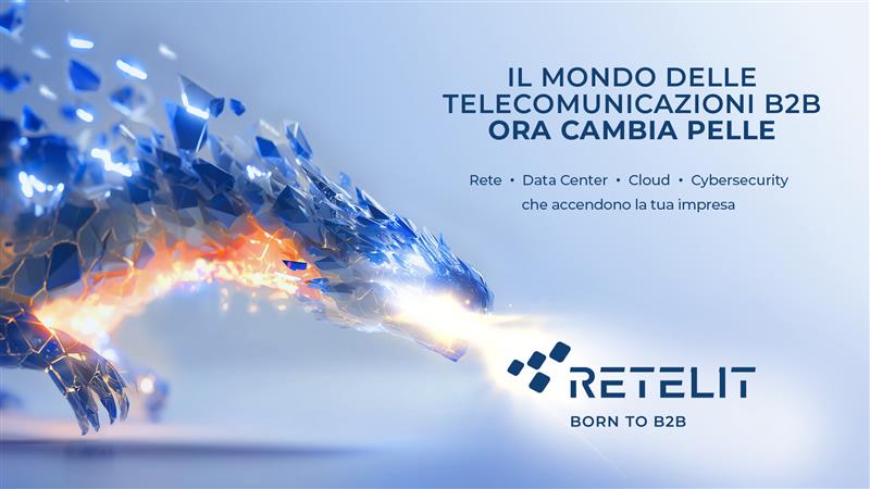 Mit Retelit wechselt die Welt der B2B-Telekommunikation ihre Haut